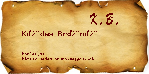 Kádas Brúnó névjegykártya